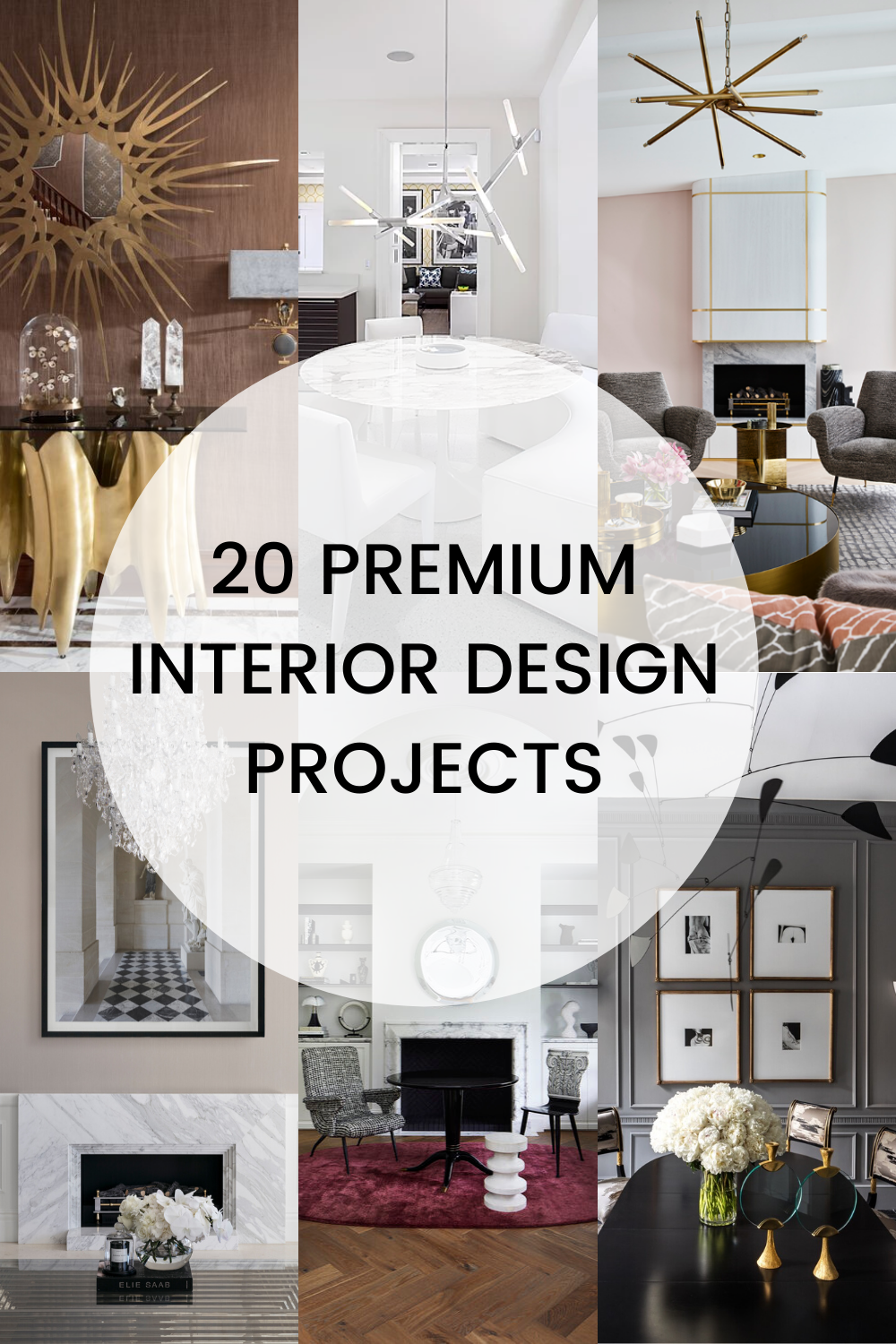 20 Premium Interior Design Projects You