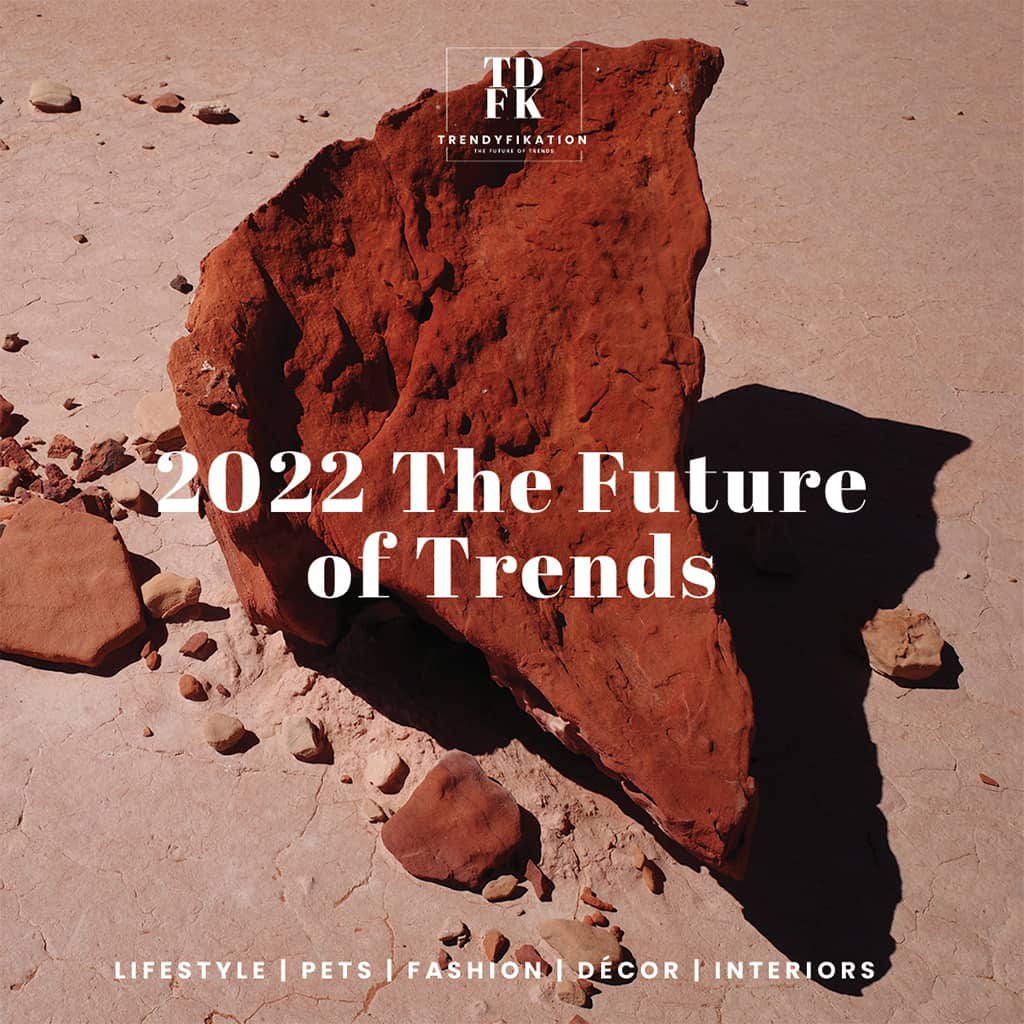 2022 The Future of Trends